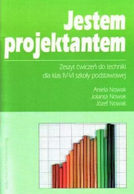 Okładka książki Jestem projektantem 4-6 Zeszyt ćwiczeń do techniki