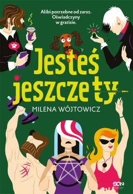 Okładka książki Jesteś jeszcze ty. Trzy Przyjaciółki