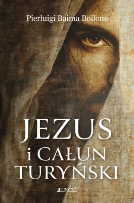 Okładka książki Jezus i Całun Turyński