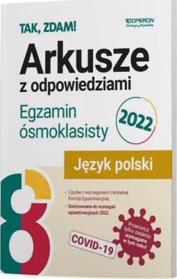 Okładka książki Język polski Egzamin ósmoklasisty 2022 Arkusze