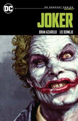 Joker: DC Compact Comics Edition. Autor: Brian Azzarello. SmakLiter.pl Okładka książki Joker: DC Compact Comics Edition