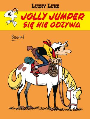 Okładka książki Jolly Jumper się nie odzywa. Lucky Luke