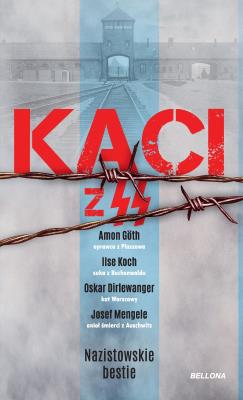 Kaci z SS. Nazistowskie bestie. Autor: Hernandez Jesus. SmakLiter.pl Okładka książki Kaci z SS. Nazistowskie bestie