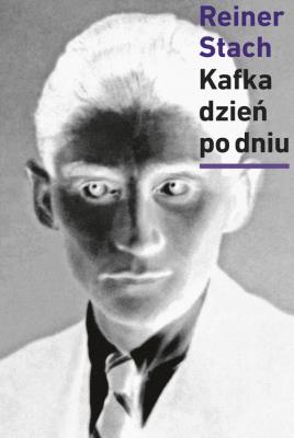 Kafka dzień po dniu. Autor: Stach Reiner. SmakLiter.pl Okładka książki Kafka dzień po dniu