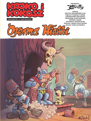 Okładka książki Kajko i Kokosz. Opowieści z Mirmiłowa. Oferma Wielki