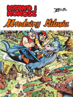 Okładka książki Kajko i Kokosz. Urodziny Milusia