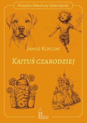 Okładka książki Kajtuś czarodziej. Klasyka literatury dziecięcej