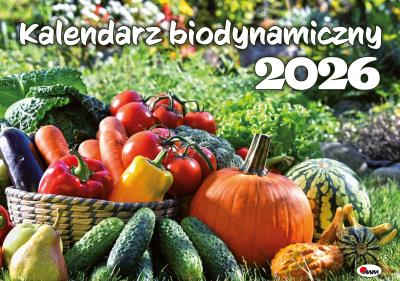 Kalendarz 2026 Biodynamiczny KA1. Autor: Zespół AWM. SmakLiter.pl Okładka książki Kalendarz 2026 Biodynamiczny KA1