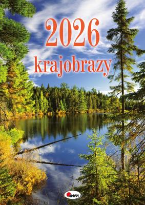 Kalendarz 2026 Krajobrazy SM1. Autor: Zespół AWM. SmakLiter.pl Okładka książki Kalendarz 2026 Krajobrazy SM1
