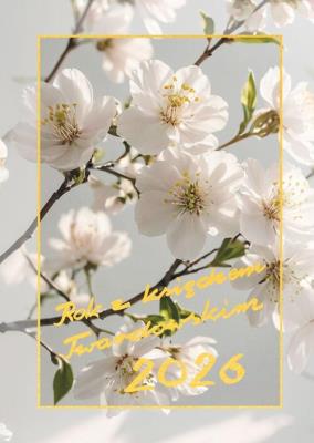 Kalendarz 2026 z księdzem Twardowskim - Kwiat. Autor: ks.Jan Twardowski. SmakLiter.pl Okładka książki Kalendarz 2026 z księdzem Twardowskim - Kwiat