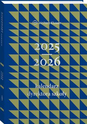 Okładka książki Kalendarz Dyrektora Szkoły 2025/2026