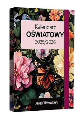 Okładka książki Kalendarz Oświatowy 2025/2026 Kwiaty