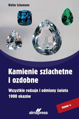 Okładka książki Kamienie szlachetne i ozdobne wyd. 6