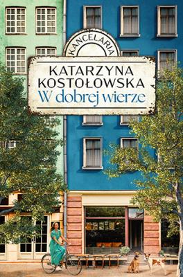 Okładka książki Kancelaria T.2 W dobrej wierze