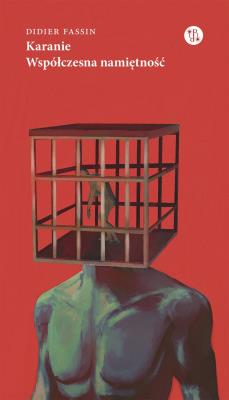 Okładka książki Karanie. Współczesna namiętność
