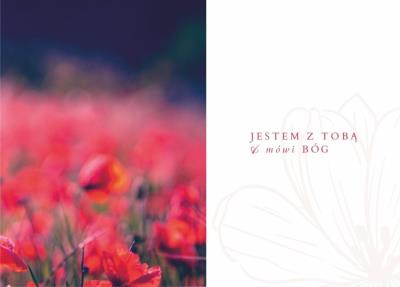 Opakowanie Karnet - Jestem z Tobą - maki