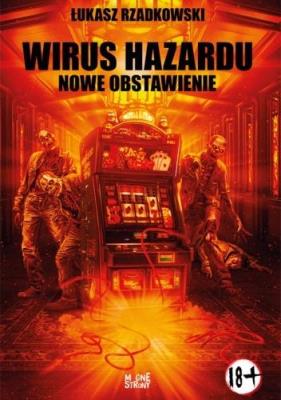 Okładka książki Kasynogeddon T.2 Wirus Hazardu. Nowe Obstawienie