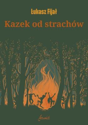 Okładka książki Kazek Od Strachów