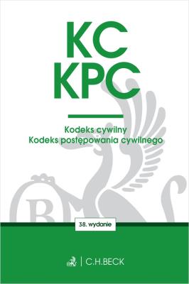 Okładka książki KC. KPC. Kodeks cywilny. Kodeks postępowania cywilnego. Edycja Sędziowska wyd. 38
