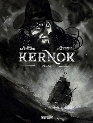 Kernok. Pirat. Autor: Frederic Brremaud, Alessandro Corbettini. SmakLiter.pl Okładka książki Kernok. Pirat