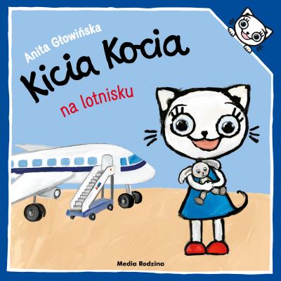 Okładka książki Kicia Kocia na lotnisku