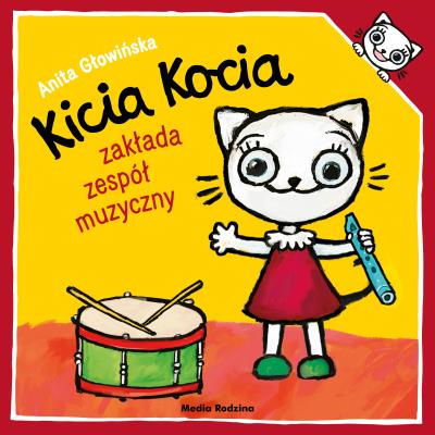 Okładka książki Kicia Kocia zakłada zespół muzyczny