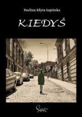 Okładka książki Kiedyś - Skrzat
