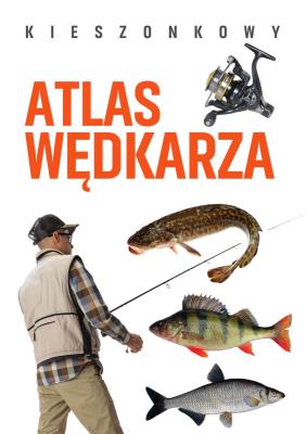 Okładka książki Kieszonkowy atlas wędkarza