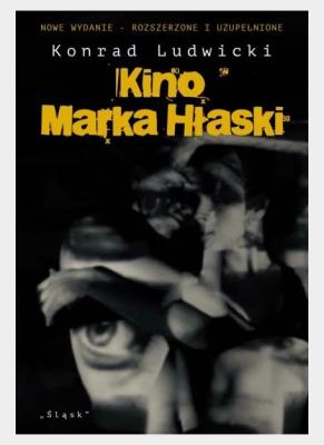 Okładka książki Kino Marka Hłaski w.2 rozszerzone i uzupełnione