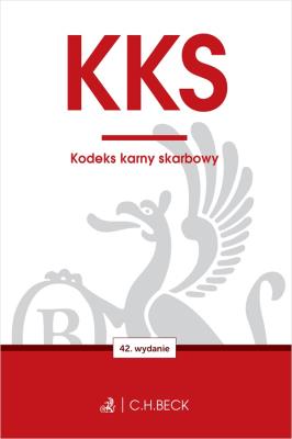 KKS. Kodeks karny skarbowy wyd. 42. Autor: Opracowanie zbiorowe. SmakLiter.pl Okładka książki KKS. Kodeks karny skarbowy wyd. 42