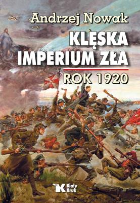 Okładka książki Klęska Imperium Zła rok 1920 - uszkodzone