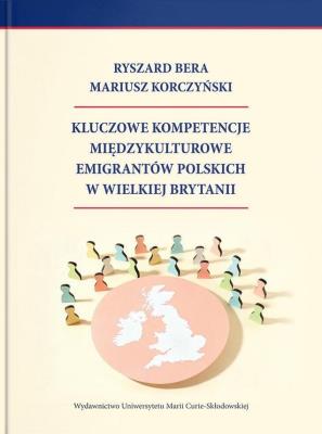 Okładka książki Kluczowe kompetencje międzykulturowe emigrantów...