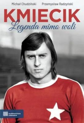 Okładka książki Kmiecik. Legenda mimo woli