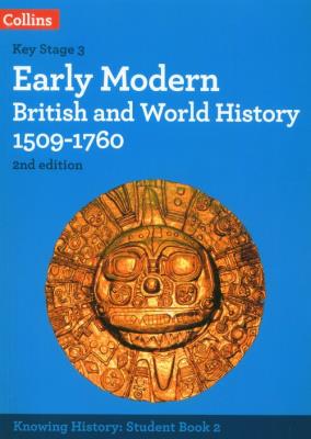 Okładka książki Knowing History - Early Modern British and World History 1509-1760