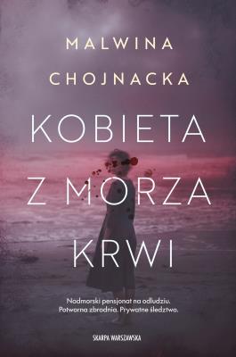 Okładka książki Kobieta z morza krwi