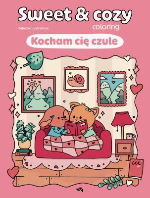 Okładka książki Kocham cię czule. Sweet & cozy coloring