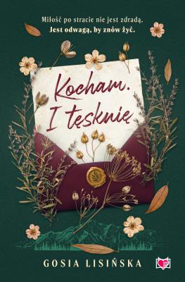 Okładka książki Kocham. I tęsknię