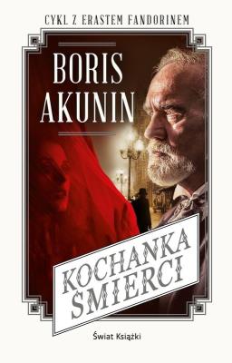 Kochanka śmierci. Autor: Akunin Boris. SmakLiter.pl Okładka książki Kochanka śmierci
