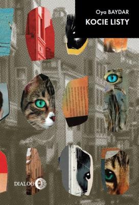 Kocie listy. Autor: Oya Baydar. SmakLiter.pl Okładka książki Kocie listy