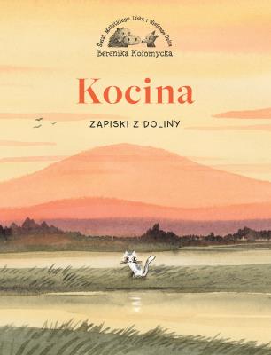 Okładka książki Kocina. Zapiski z Doliny