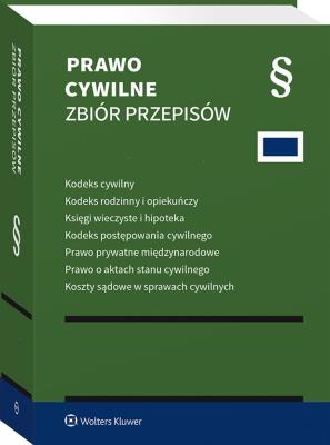 Opakowanie Kodeks cywilny. Kodeks rodzinny i opiekuńczy. Księgi wieczyste i hipoteka. Kodeks postępowania cywilnego. Prawo prywatne międzynarodowe. Prawo o aktac