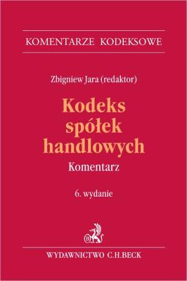 Okładka książki Kodeks spółek handlowych. Komentarz wyd. 6