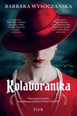 Kolaborantka. Autor: Wysoczańska Barbara. SmakLiter.pl Okładka książki Kolaborantka
