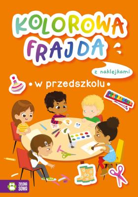 Okładka książki Kolorowa frajda. W przedszkolu