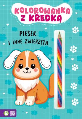 Okładka książki Kolorowanka z kredką. Piesek i inne zwierzęta