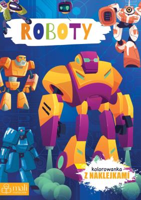 Okładka książki Kolorowanka z naklejkami. Roboty