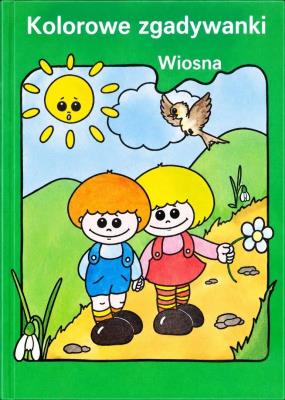 Okładka książki Kolorowe zgadywanki. Wiosna