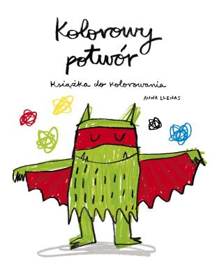 Okładka książki Kolorowy potwór. Kolorowanki