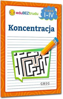 Okładka książki Koncentracja - klasy 1-4