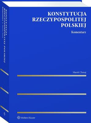 Okładka książki Konstytucja Rzeczypospolitej Polskiej. Komentarz